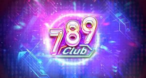 Review 789Club - Top Game Slot đổi thưởng