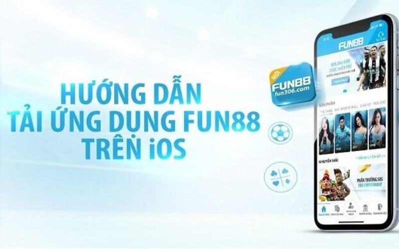 Hướng dẫn cách tải app Fun88 trên iOS, iPhone